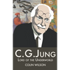 C.G.Jung: Lord of the Underworld - Paperback