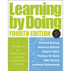 Learning by Doing: A Handbook for Professional Learning Communities at Work(r) (a Practical Guide for Implementing the PLC Process and Transforming Sc - Paperback