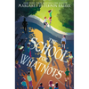 The School for Whatnots - Hardcover