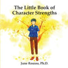 The Little Book of Character Strengths - Paperback