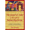 The Gospel of John in the Light of Indian Mysticism - Paperback