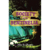 Society of the Sentinelia: Zahra of the Uwharries - Paperback