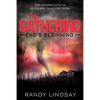 Gathering, The: End's Beginning: End's Beginning - Paperback