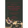 Nothing Is True and Everything Is Possible: The Surreal Heart of the New Russia - Paperback