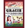 Gracie and the Radar Girls - Hardcover