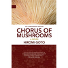 Chorus of Mushrooms: 20th Anniversary Edition - Paperback