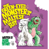 The Green-eyed Monster in a Maltese Suit - Hardcover