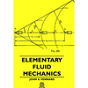 Elementary Fluid Mechanics - Paperback