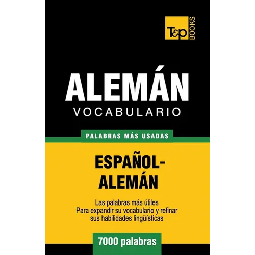 Vocabulario español-alemán - 7000 palabras más usadas - Paperback