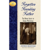 Forgotten Founding Father: The Heroic Legacy of George Whitefield - Paperback
