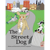 The Street Dog - Paperback