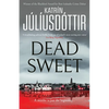 Dead Sweet: Volume 1 - Hardcover