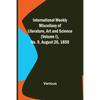 International Weekly Miscellany of Literature, Art and Science - (Volume I), No. 9, August 26, 1850 - Paperback