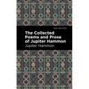 The Collected Poems and Prose of Jupiter Hammon - Paperback