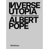 Inverse Utopia: Urbanism and the Great Acceleration - Hardcover