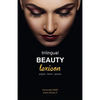 Trilingual Beauty Lexicon: English French Spanish - Paperback