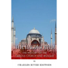 The Hagia Sophia: The History of the Famous Church and Mosque - Paperback