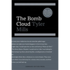 The Bomb Cloud - Paperback