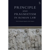 Principle and Pragmatism in Roman Law - Paperback
