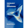 Topology and Groupoids - Paperback
