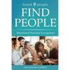 Found People Find People: Intentional Personal Evangelism - Paperback