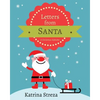 Letters from Santa: A Christmas Alphabet Book - Paperback