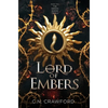 Lord of Embers - Hardcover