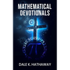 Mathematical Devotionals - Hardcover