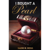 I Bought a Pearl - Paperback