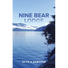Nine Bear Lodge - Paperback