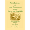 Vital Records of Lyme, Connecticut to the End of the Year 1850 - Paperback