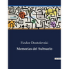 Memorias del Subsuelo - Paperback
