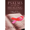 Psalms of Healing: Hope for Cancer - Paperback
