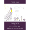 Evidence that Self-Directed Education Works - Paperback