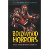 Bollywood Horrors: Religion, Violence and Cinematic Fears in India - Paperback