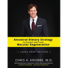 Ancestral Dietary Strategy to Prevent and Treat Macular Degeneration: Large Print Black & White Paperback Edition - Paperback