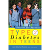 Type 2 Diabetes in Teens: Secrets for Success - Paperback