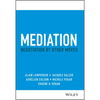 Mediation: Negotiation by Other Moves - Hardcover