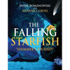 The Falling Starfish "Shimmer's Journey" - Paperback