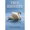 True Identity: Do you know who and whose you really are? - Paperback