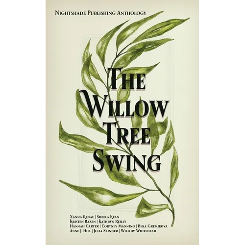 The Willow Tree Swing - Paperback