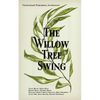The Willow Tree Swing - Paperback