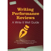 Writing Performance Reviews: A Write It Well Guide - Paperback