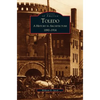 Toledo: A History in Architecture, 1890-1914 - Hardcover
