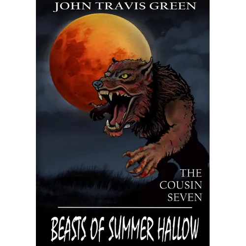 The Cousin Seven: Beasts of Summer Hallow - Paperback