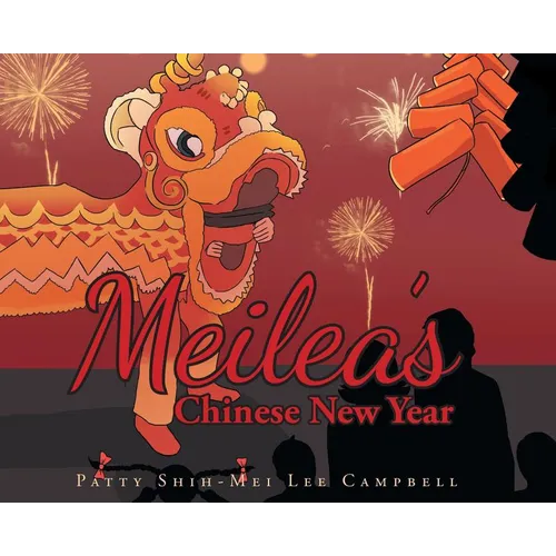 Meilea's Chinese New Year - Hardcover