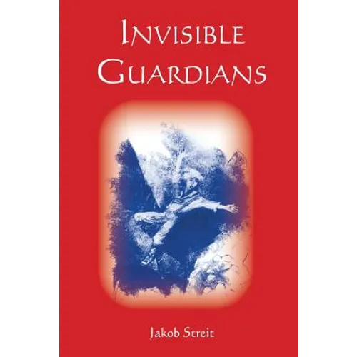 Invisible Guardians - Paperback