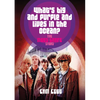 What's Big and Purple and Lives in the Ocean?: The Moby Grape Story - Paperback
