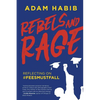 Rebels and Rage: Reflecting on #FeesMustFall - Paperback