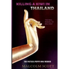 Killing a Kiwi in Thailand: The Pattaya Puppy Dog Murder - Paperback